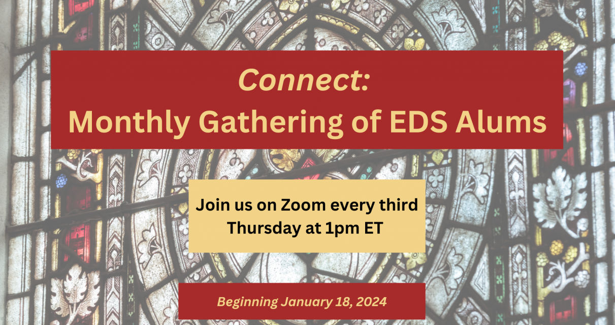 Announcing Connect: Monthly Gathering of EDS Alums