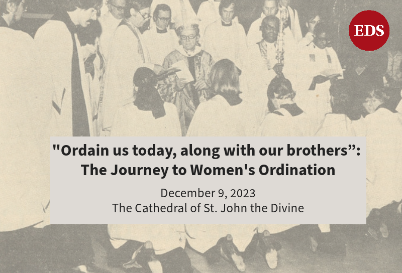 "Ordain us today, along with our brothers": The Journey to Women's Ordination
